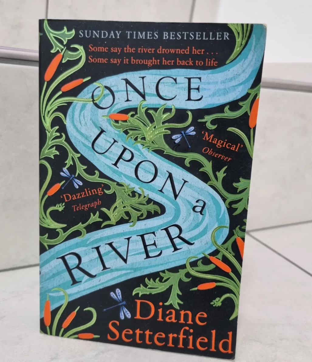 Once Upon a River by Diane Setterfield