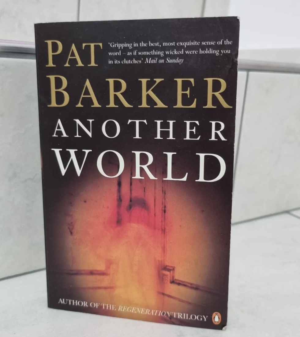 Another World by Pat Barker