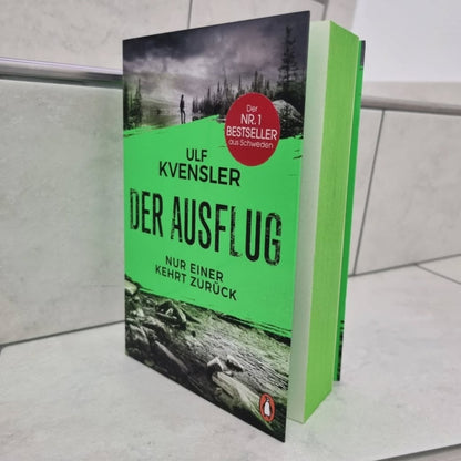 Der Ausflug: Nur einer kehrt zurück von Ulf Kvensler