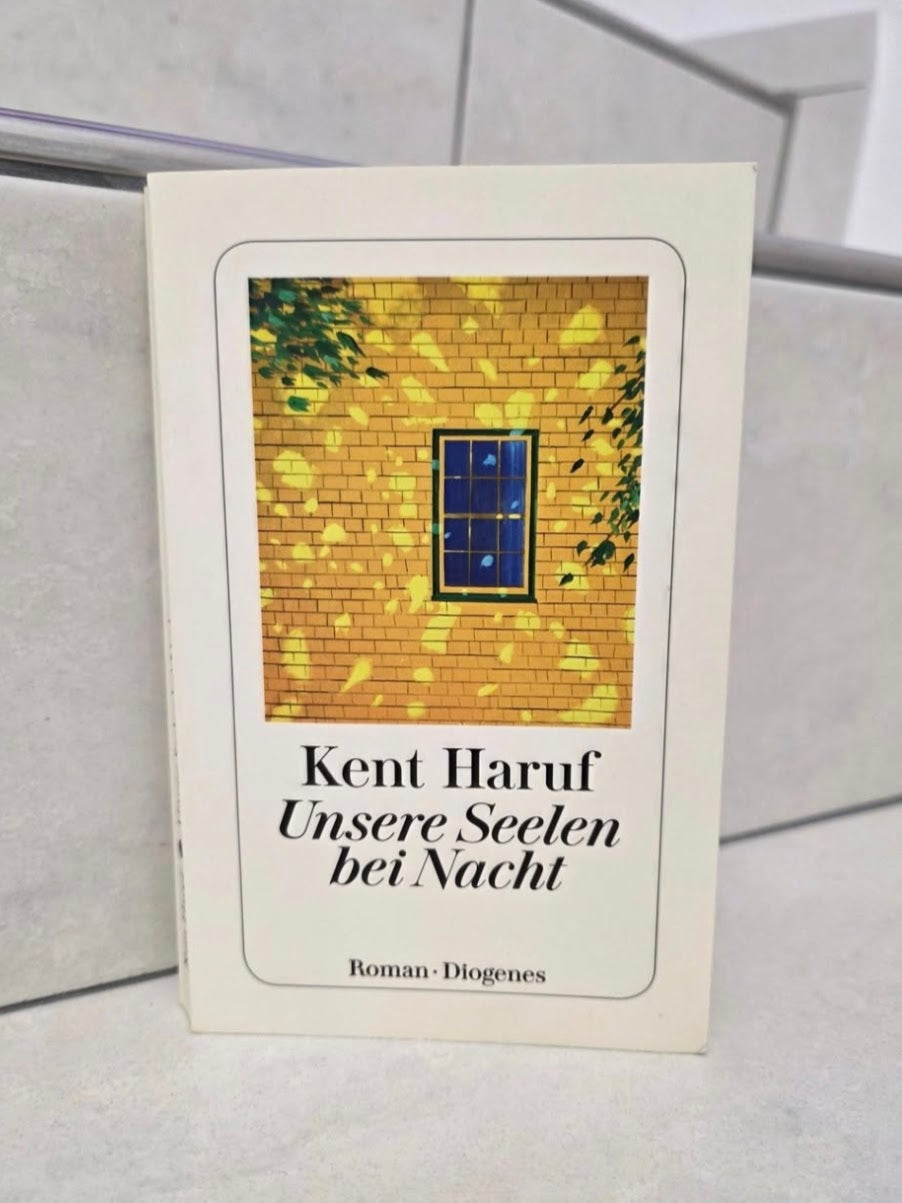Unsere Seelen bei Nacht von Kent Haruf