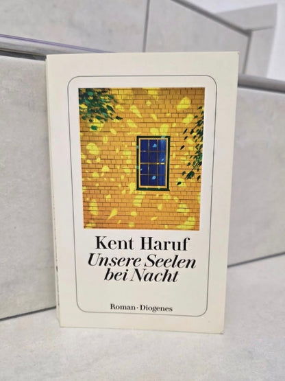 Unsere Seelen bei Nacht von Kent Haruf