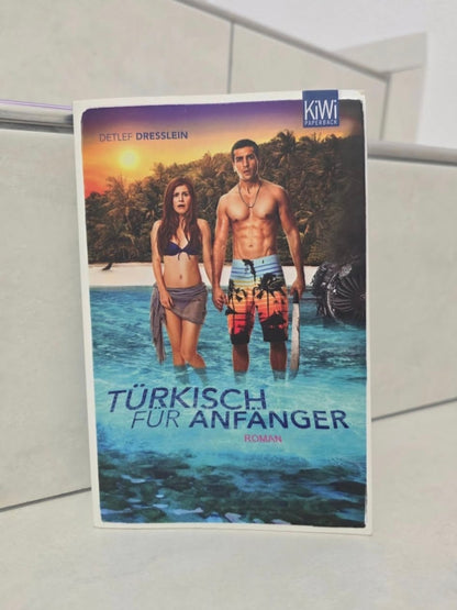 Türkisch für Anfänger von Detlef Dresslein
