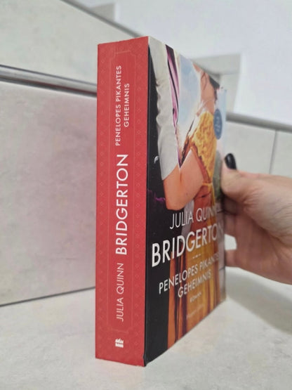 Bridgerton Bd.4 Penelopes pikantes Geheimnis von Julia Quinn