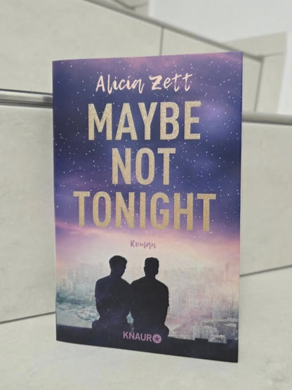 Maybe Not Tonight von Alicia Zett