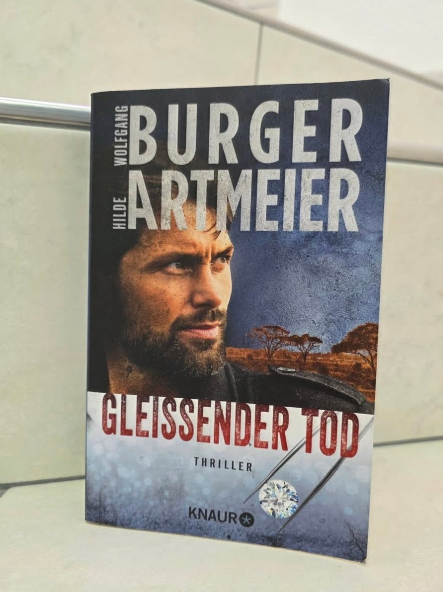Gleissender Tod von Wolfgang Burger und Hilde Artmeier